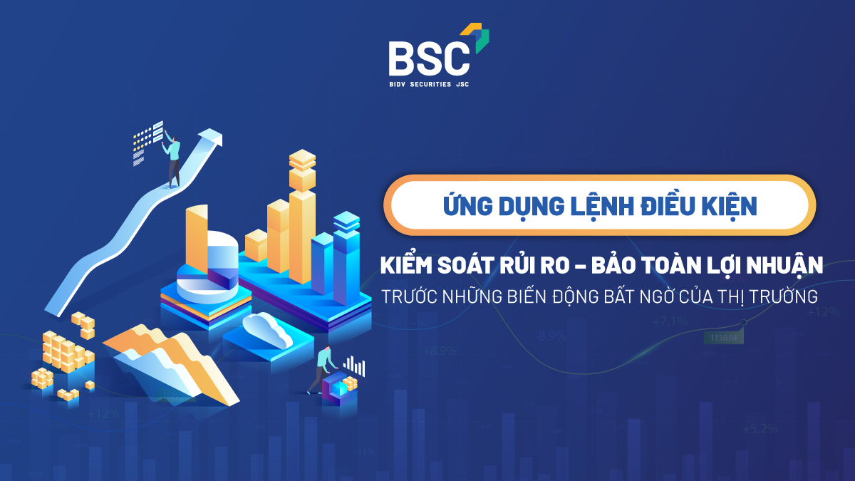 Bảo toàn lợi nhuận trước những biến động bất ngờ của thị trường chứng khoán