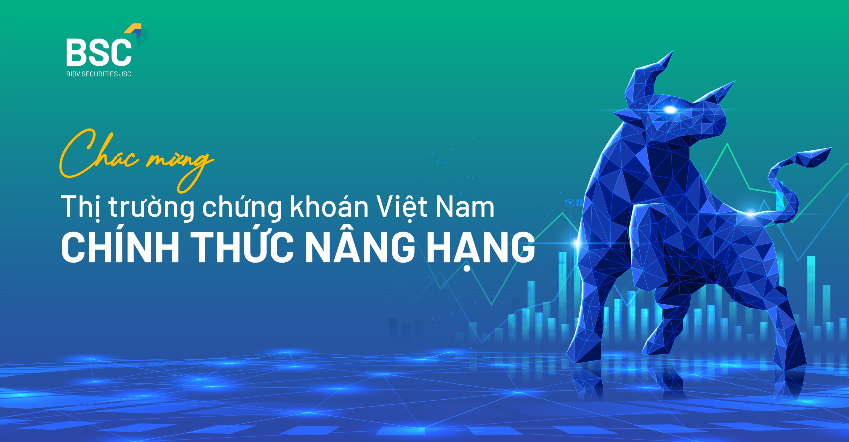 Chứng khoán BIDV chúc mừng Thị trường Chứng khoán Việt Nam chính thức được nâng hạng 