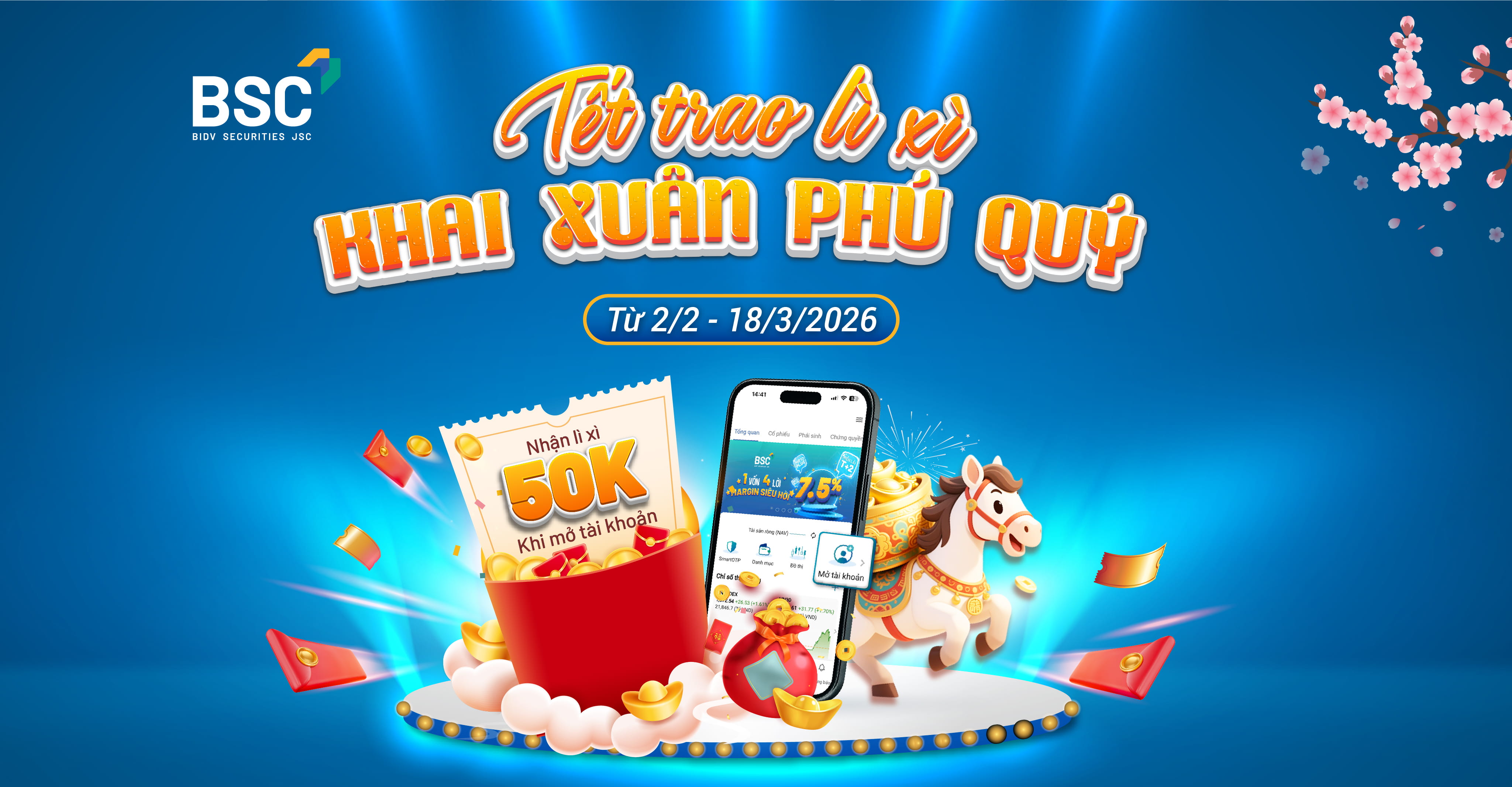 Cùng BSC đón Xuân Bính Ngọ 2026 với chuỗi chương trình ưu đãi khai xuân