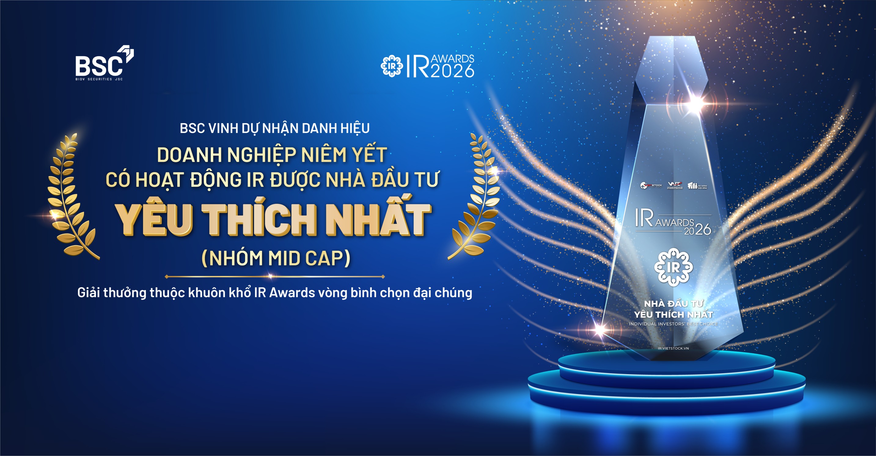 BSC vinh dự nhận danh hiệu “Doanh nghiệp niêm yết có hoạt động IR được Nhà đầu tư yêu thích nhất 2026”