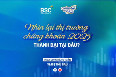 NHÌN LẠI THỊ TRƯỜNG CHỨNG KHOÁN 2025: THÀNH BẠI TẠI ĐÂU?| CHỨNG AND CHILL